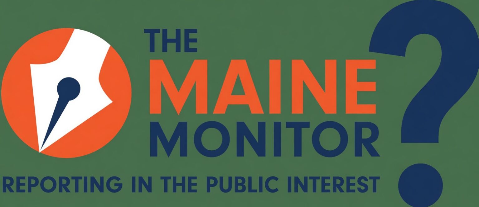 Maine Monitor Execs Kick Off $70,000 Fundraising Drive – But What Exactly Are They Doing With The Money?