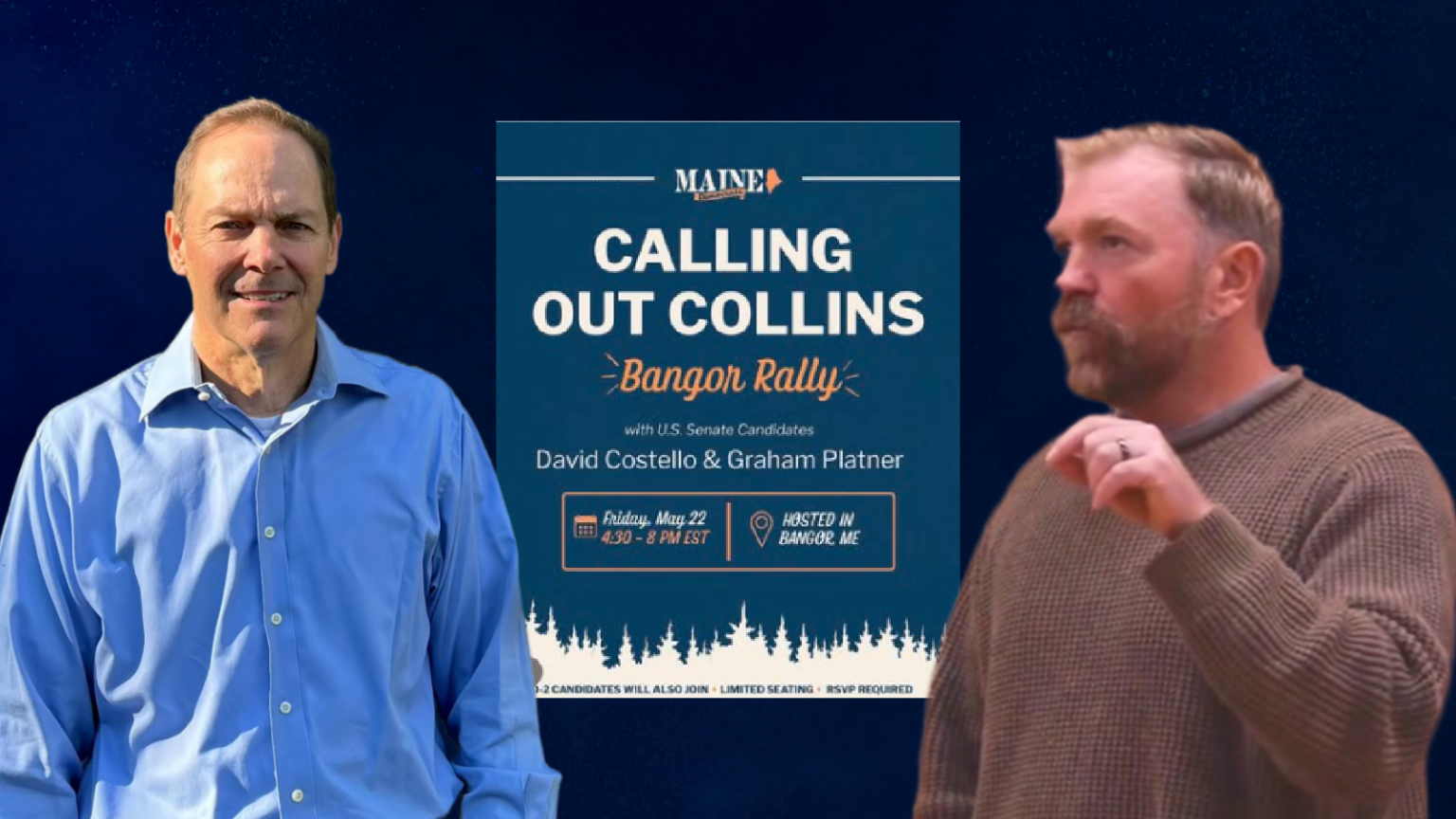 Platner, Costello Mum On Status Of Joint Bangor Anti-Collins Rally; Costello: ‘Don’t Ask Me, It’s Not My Party’