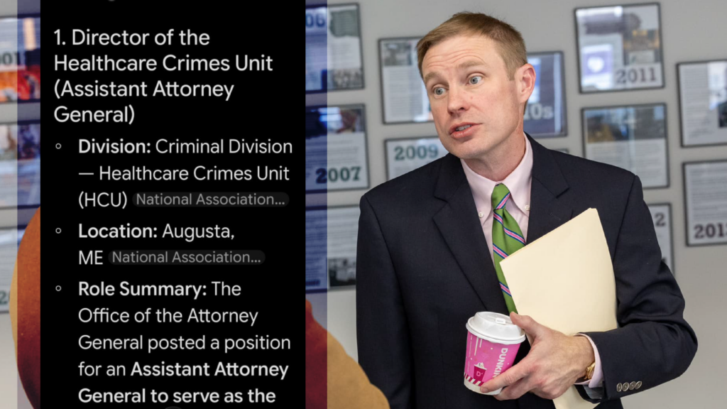 Maine AG Seeks New Healthcare Crimes Chief as Fraud Questions Mount — But Why Now?